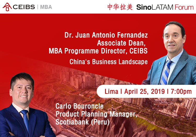 CEIBS MBA Lima Event 25th April 2019